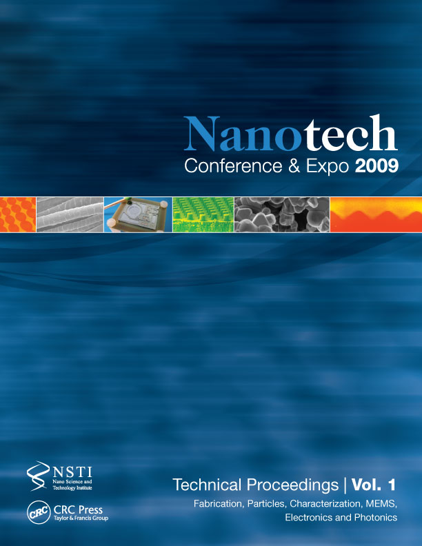 Nanotechnology 2009: Fabrication, Particles, Characterization, MEMS, Electronics and Photonics